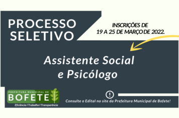 Processo Seletivo: Assistente Social e Psicóloga. 