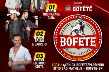 34º Festival do Peão de Boiadeiro de Bofete!