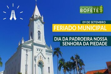 FERIADO MUNICIPAL - 09 de setembro: Dia da Padroeira Nossa Senhora da Piedade