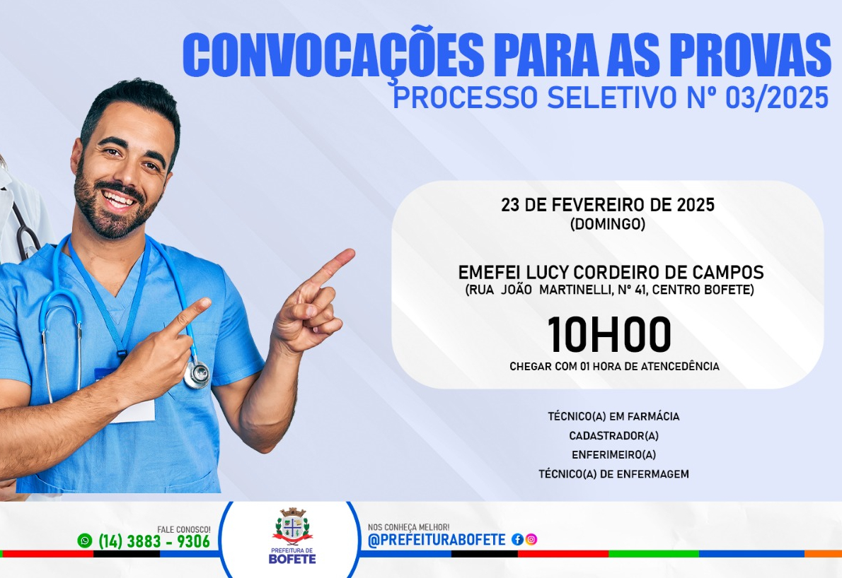 CONVOCAÇÃO PARA AS PROVAS DO PROCESSO SELETIVO Nº 03/2025