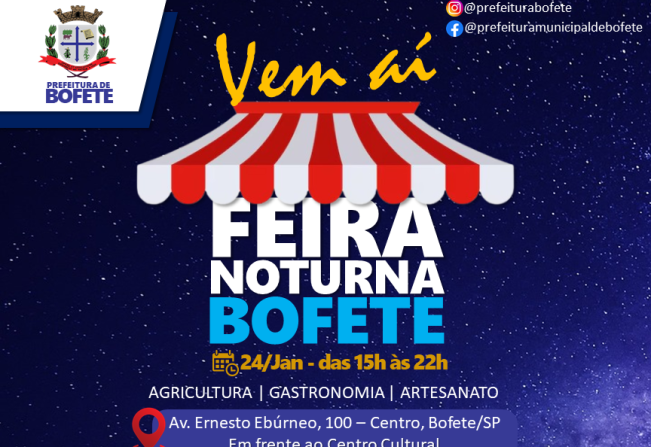 Vem aí! A primeira Feira Noturna de Bofete