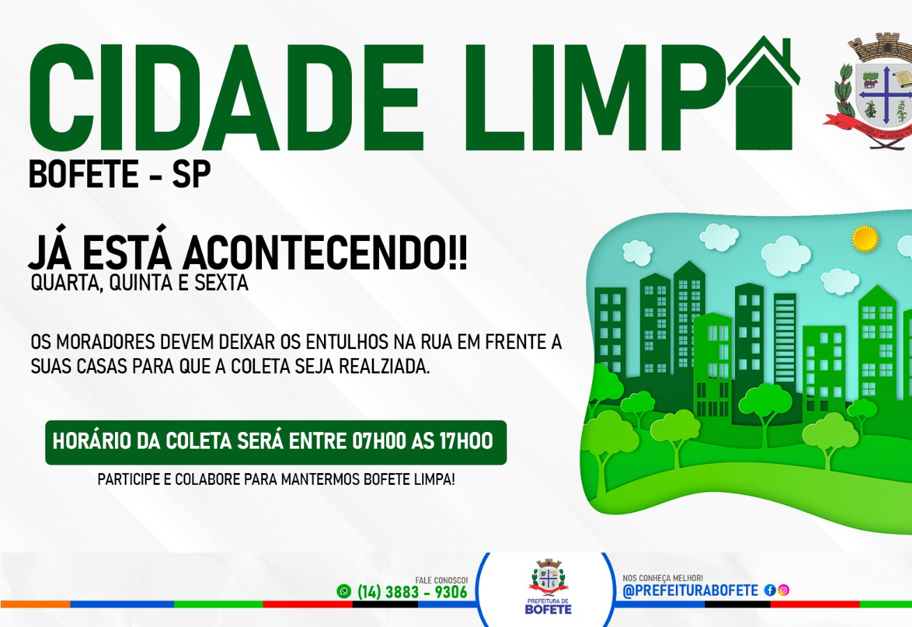 Projeto Cidade Limpa já está acontecendo em Bofete!