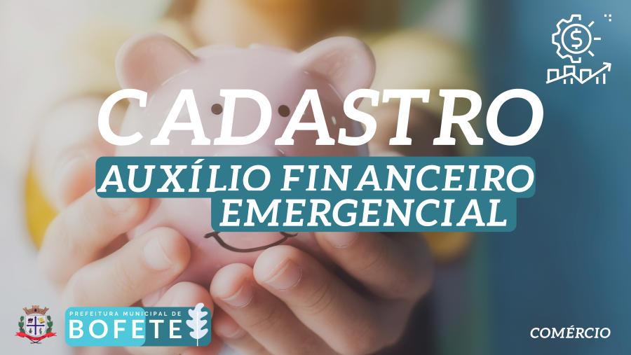 CADASTRO - AUXÍLIO FINANCEIRO EMERGENCIAL
