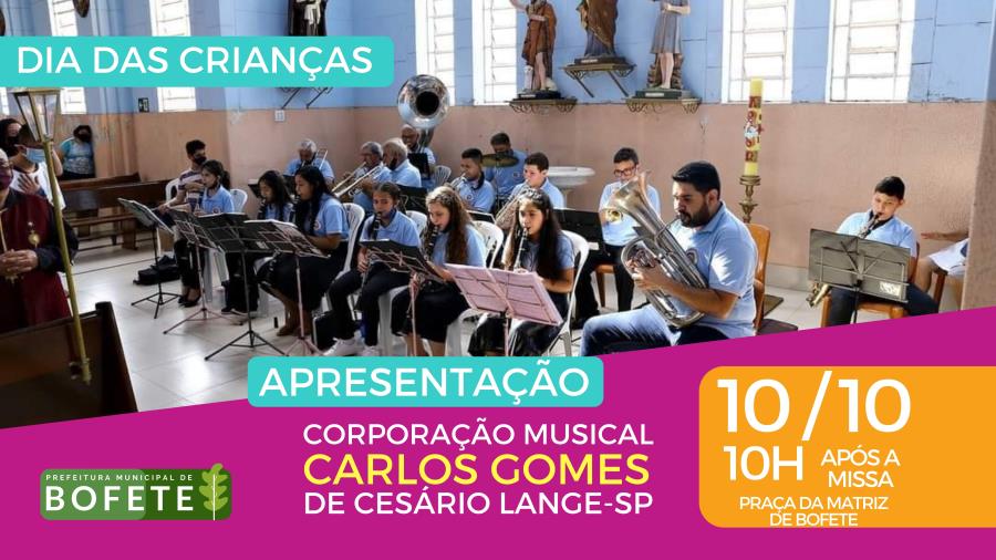 Dia das Crianças - Apresentação da Corporação Musical Carlos Gomes de Cesário Lange.